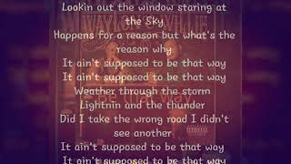 Be That Way by Jelly Roll and Struggle Jennings chords