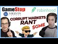 CORRUPT MARKETS RANT: $GME, Wall Street Bets, Corruption and DeFi #WSB #GameStop