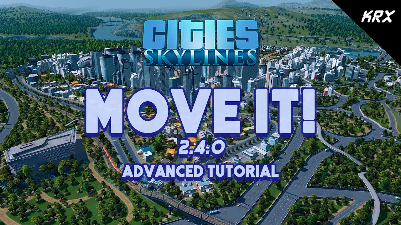 Move It Mod Tutorial - Advanced Features - Update 2.4.0