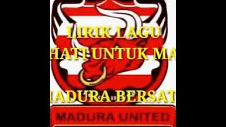 Lirik Chant Madura United - Satu Hati