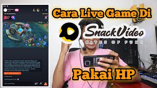 Cara Live Game Di Snack Video screenshot 2