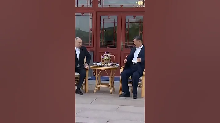 Putin Ends First Day in Beijing Drinking Tea With Xi - DayDayNews