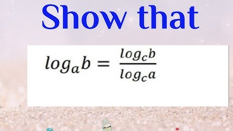 How to Prove the law of change of base in Logarithms