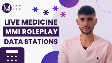 Live Medicine MMI Role Play | Data Stations