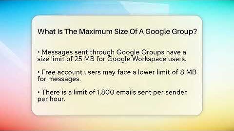What Is The Maximum Size Of A Google Group? - Everyday-Networking