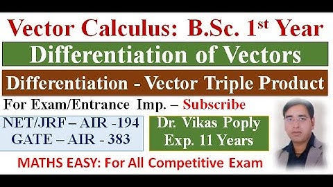 Differentiation of Vectors - B.Sc. 1st Year (Vector Calculus) #PGT #KVS #DSSB 3HTET 3UPTET #NDA #KLP