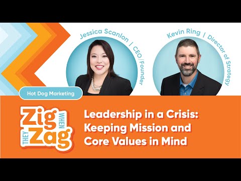 Leadership in a Crisis: Keeping Mission and Core Values in Mind