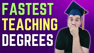 Top 5 Fastest Teaching Degrees Ranked... Bachelor's Degree in 1 Year!