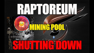 Raptoreum Mining Pool SHUTTING DOWN | CPU MINING