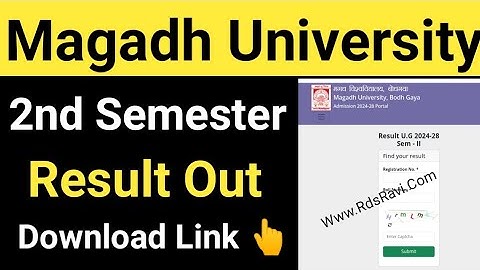 Magadh University 2nd Semester Result 2024-28 Out/MU 2nd Sem. Result Download/Marksheet Pdf Link