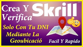 Crea y Verifica Tu Cuenta Skrill !!! ACTUALIZADO!!!