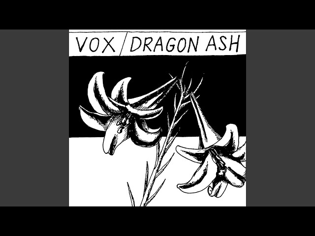 Dragon Ash - Vox