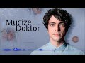جديد اغنيه الطبيب المعجزه الحزينه بطريقه حصريه Mucize Doktor 