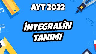 AYT Matematik - İntegralin Tanımı | AYT Matematik 2022 #hedefekoş