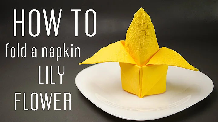 How to Fold a Napkin into a Lily Flower