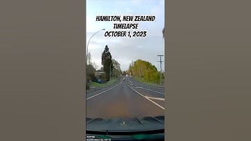 October 1, 2023 Timelapse Hamilton, New Zealand | 70mai Dashcam
