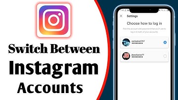 How To Switch Between Instagram Accounts 2022