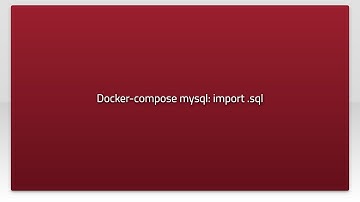 Docker-compose mysql: import .sql