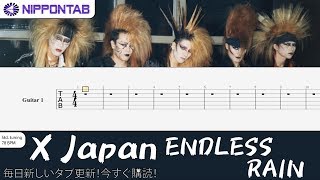 【Guitar TAB】〚X Japan〛Endless Rain ギター tab譜