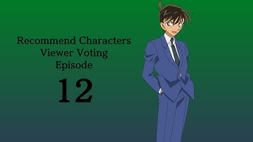 Recommend Characters Viewer Voting Episode 12