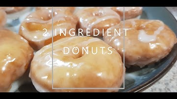 2 Ingredient Donuts and Sugar Glaze (No Special Equipment Needed) Very Easy to Follow!