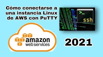 Lanzar instancia Linux en AWS | Crear servidor EC2 en AWS y conectarse desde Windows 10 con PuTTY #2