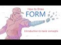 How to Draw Form: Basics for Drawing Characters in 3D
