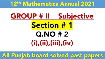 12th Math past paper || annual 2021|| All punjab board solved past papers