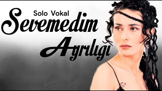 Yıldız Tilbe - Sevemedim Ayrılığı (Solo Vokal Kayıt) Resimi