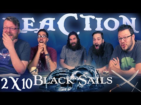 Black Sails 2x10 FINALE REACTION!! "XVIII"