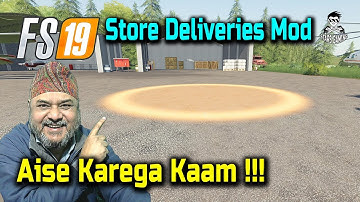 FS19 Store Deliveries Mod | Download and Install Guide