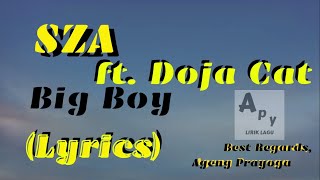 SZA - Big Boy Ft. Doja Cat (Lyrics)