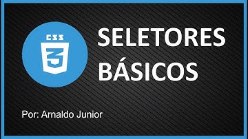 CSS Prático e Rápido - Seletores Básicos