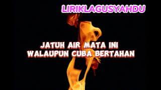 ELIA - Melepaskan Kemarahan °°°LIRIK°°°