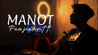 MANOT - Gildcoustic (Cover By Panjiahriff)