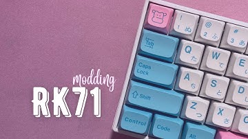 keyboard ♡ modding RK71 | Liana Melissa