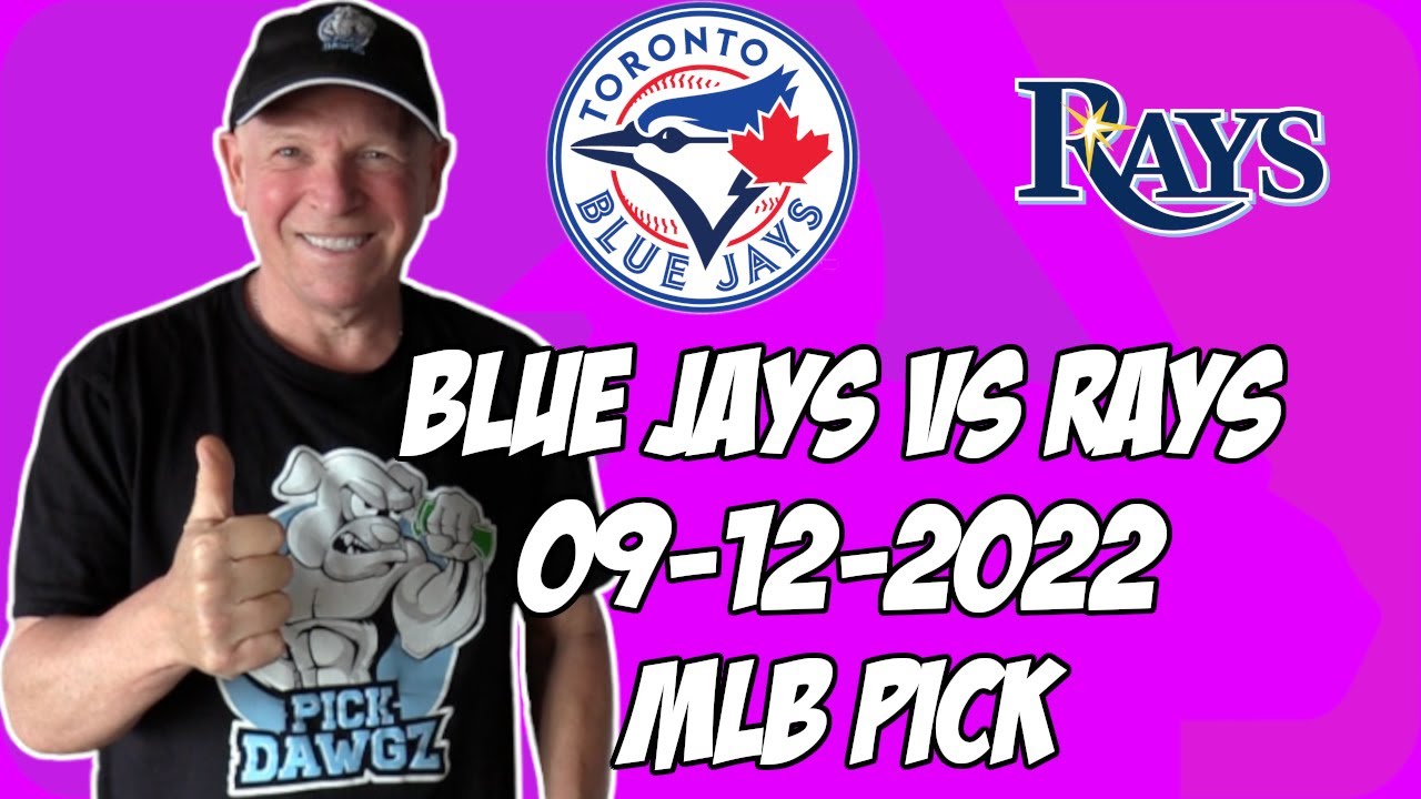 Toronto Blue Jays vs Tampa Bay Rays 9/12/22 MLB Free Pick Free MLB