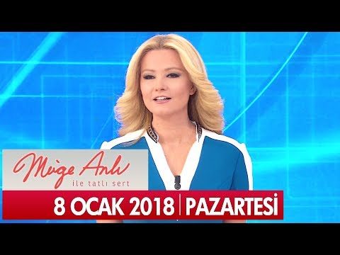 Müge Anlı ile Tatlı Sert 8 Ocak 2018 - Tek Parça