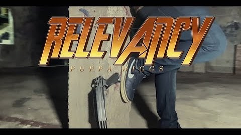 Puppa Biggs - Relevancy (Official Video)
