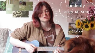 suddenly - original song (katy hallauer)