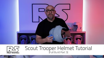 Scout Trooper Helmet Tutorial (Full Build Part 3) RS Prop Masters