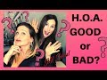 HOA PROS AND CONS