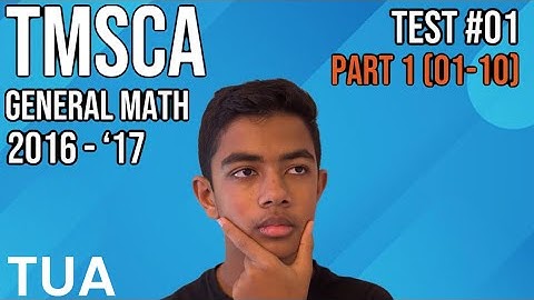 TMSCA General Math 2016-2017 Test #01 Part 1