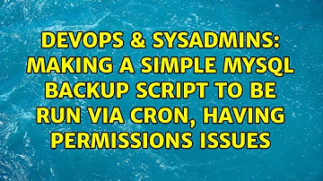 Making a simple MySQL backup script to be run via cron, having permissions issues