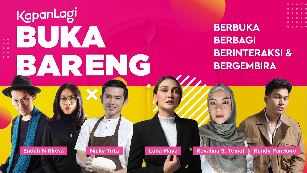 KapanLagi Buka Bareng: Ngabuburit Sambil Berdonasi & Ngobrol Bersama Artis