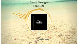 Sweet Stranger - Kim Eunbi