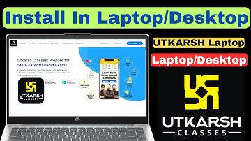 Utkarsh App Install In Laptop Or Pc || Utkarsh App Laptop Me Kaise Download Kare