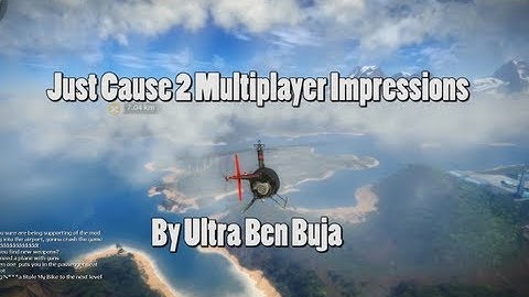 Just Cause 2 Multiplayer Impressions 1