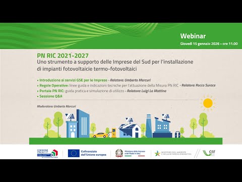 PN RIC 2021-2027 - PRODUZIONE DI ENERGIA DA FONTI RINNOVABILI: OPPORTUNITÀ IMPRESE DEL SUD ITALIA