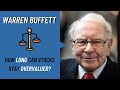 Warren Buffett: How Long Can Stocks Stay Overvalued?